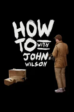 How To With John Wilson cover art