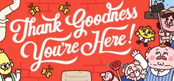 Thank Goodness You're Here! cover art